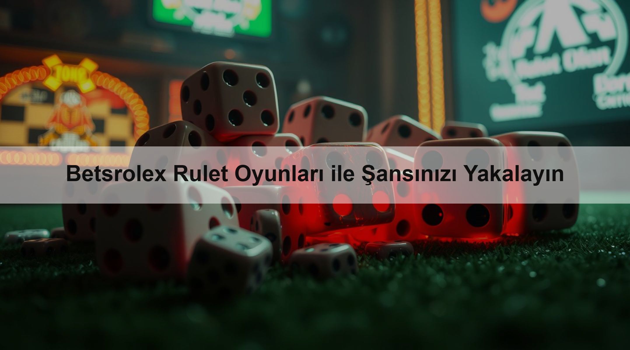 Betsrolex Rulet Oyunları ile Şansınızı Yakalayın 1 Betsrolex Rulet Oyunları ile Şansınızı Yakalayın