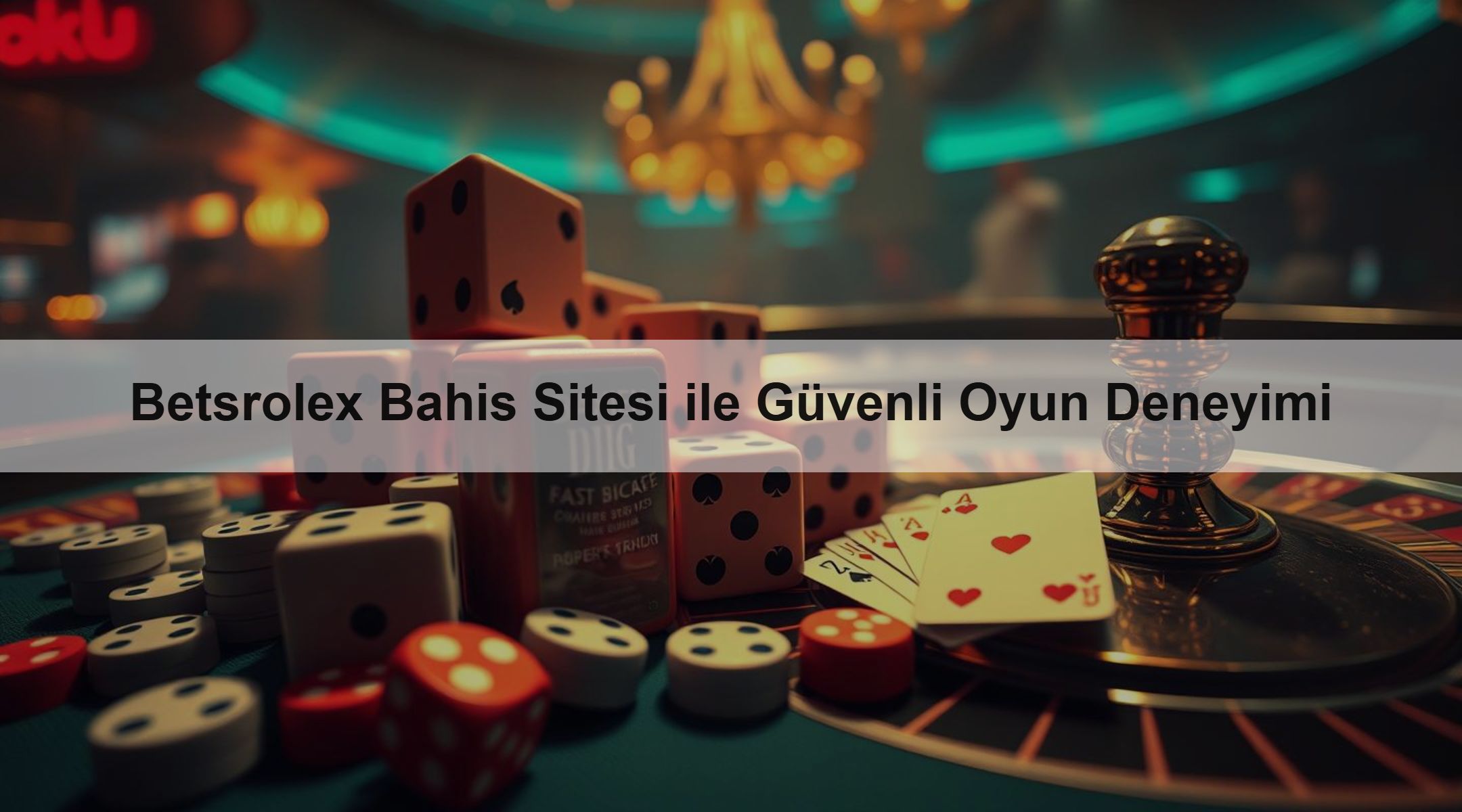 Betsrolex Bahis Sitesi ile Güvenli Oyun Deneyimi 1 Betsrolex Bahis Sitesi ile Güvenli Oyun Deneyimi